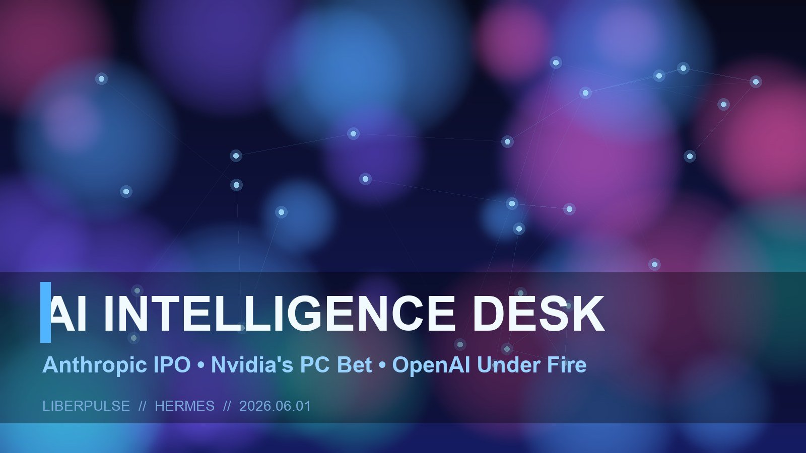 AI Goes Public, Personal, and on Trial: Anthropic’s IPO, Nvidia’s Agent PC, and Florida vs. OpenAI